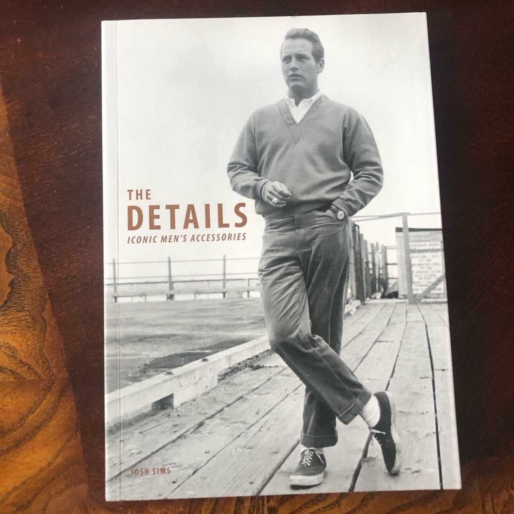 NEW The Details: Iconic Men's Accessories Book FASHION Classics
